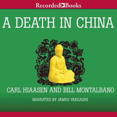 A Death in China Audiobook, by Carl Hiaasen