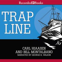 Trap Line Audiobook, by Carl Hiaasen