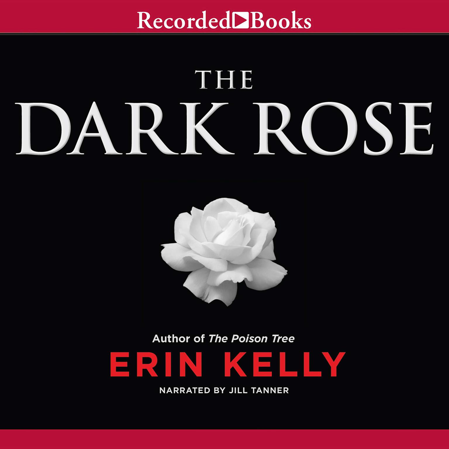 The Dark Rose Audiobook, by Erin Kelly
