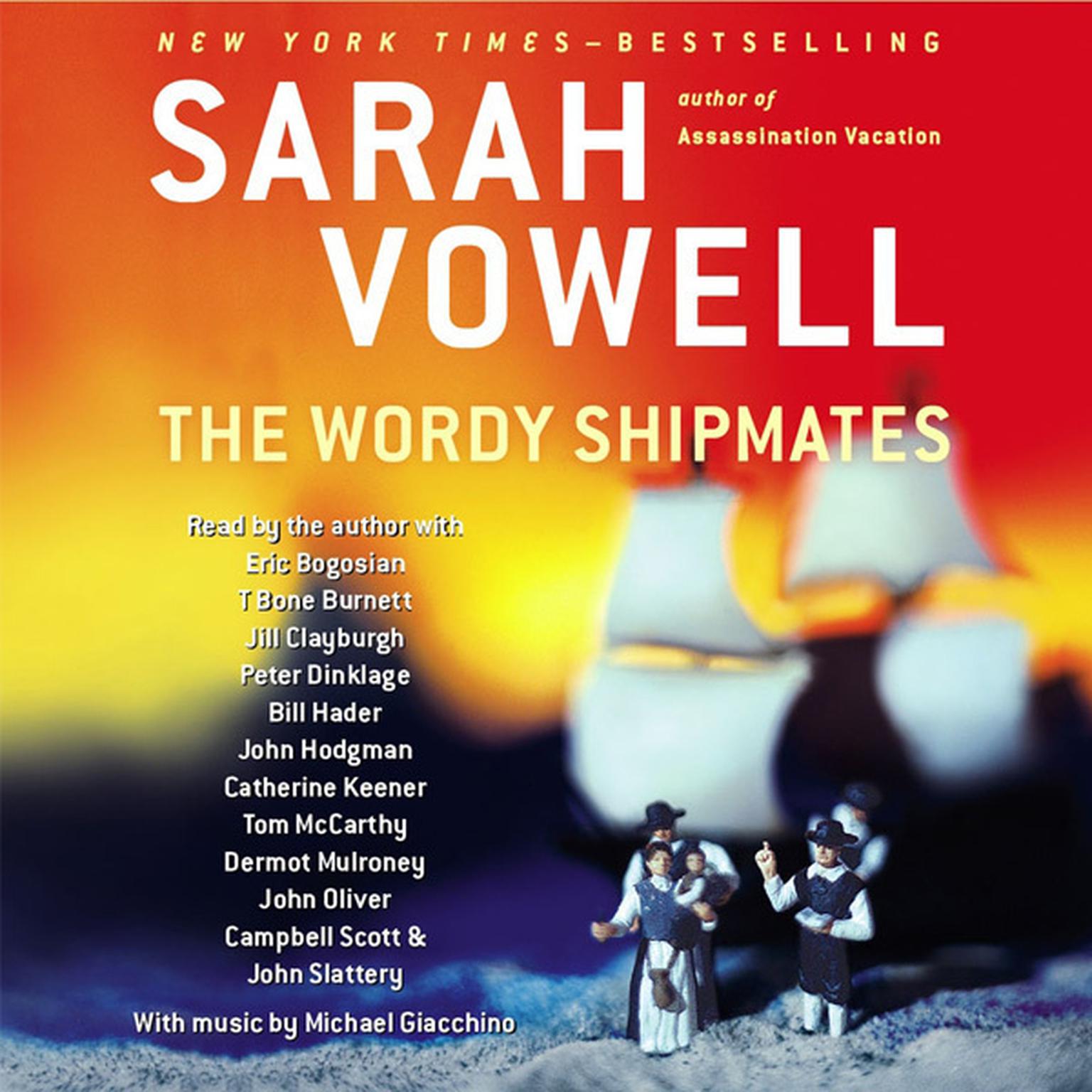 The Wordy Shipmates Audiobook, by Sarah Vowell