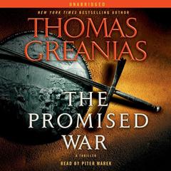The Promised War: A Thriller Audiobook, by Thomas Greanias