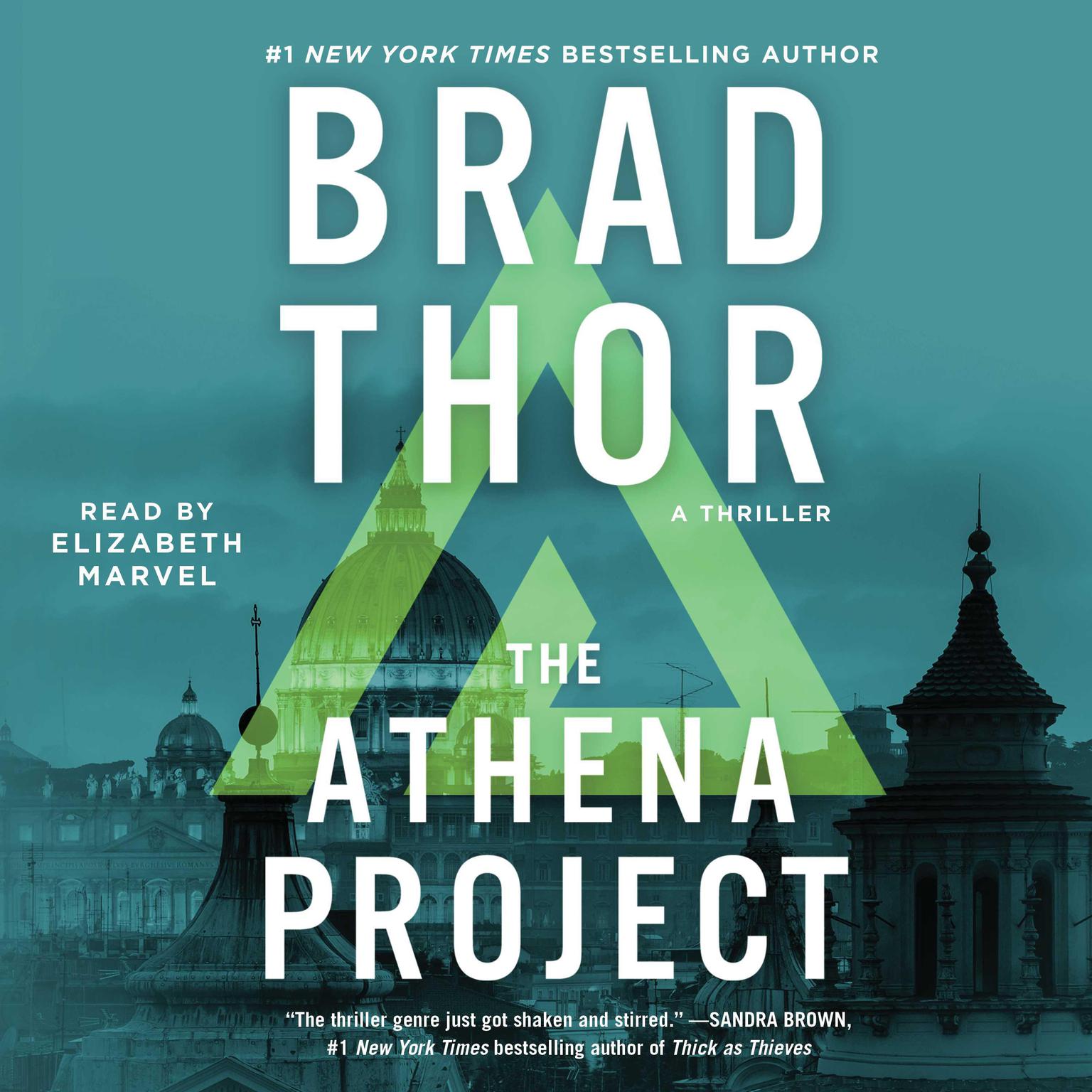 The Athena Project (Abridged): A Thriller Audiobook, by Brad Thor