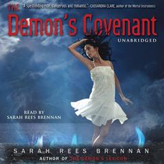 The Demons Covenant Audiobook, by Sarah Rees Brennan