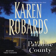 Paradise County Audiobook, by Karen Robards