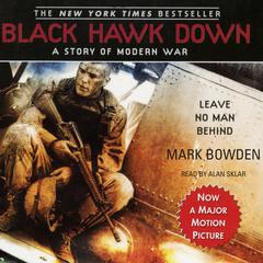 Black Hawk Down: A Story of Modern War Audiobook, by 