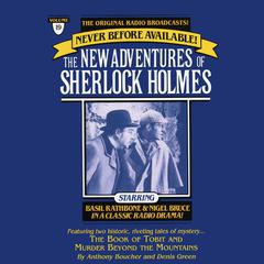 The Book of Tobit and The Murder Beyond the Mountains: The New Adventures of Sherlock Holmes, Episode 19 Audiobook, by Anthony Boucher