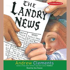 The Landry News Audiobook, by Andrew Clements