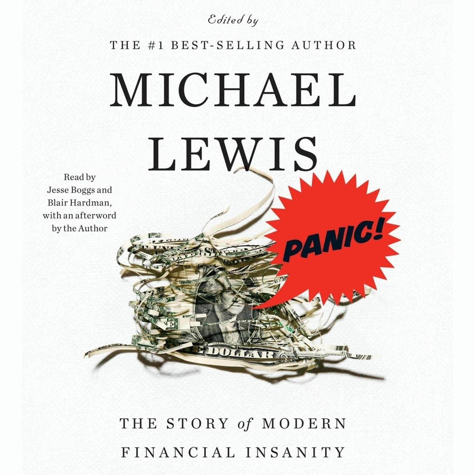 Panic! (Abridged): The Story of Modern Financial Insanity Audiobook, by Michael Lewis
