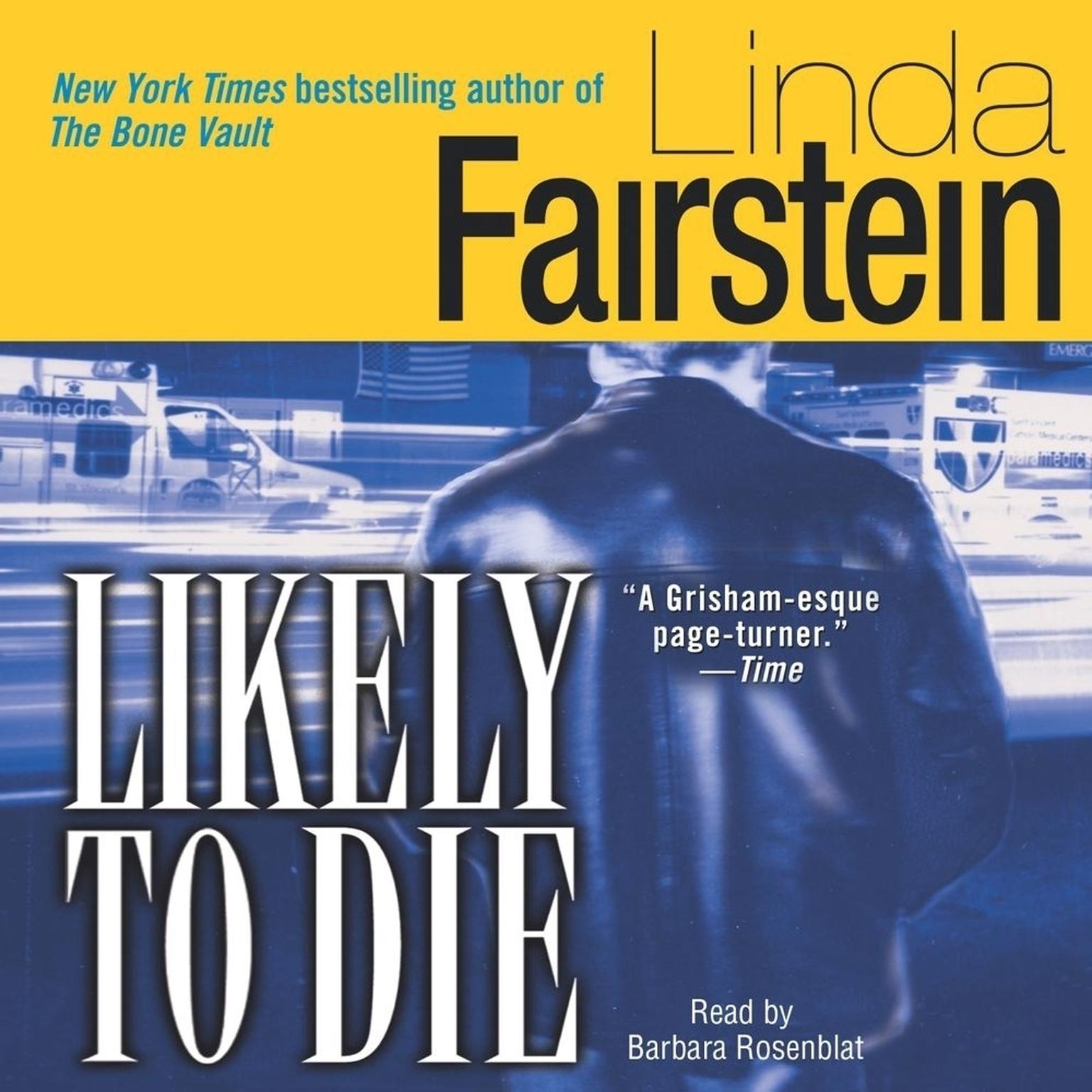 Likely to Die Audiobook, by Linda Fairstein