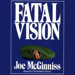Fatal Vision Audiobook, by Joe McGinniss