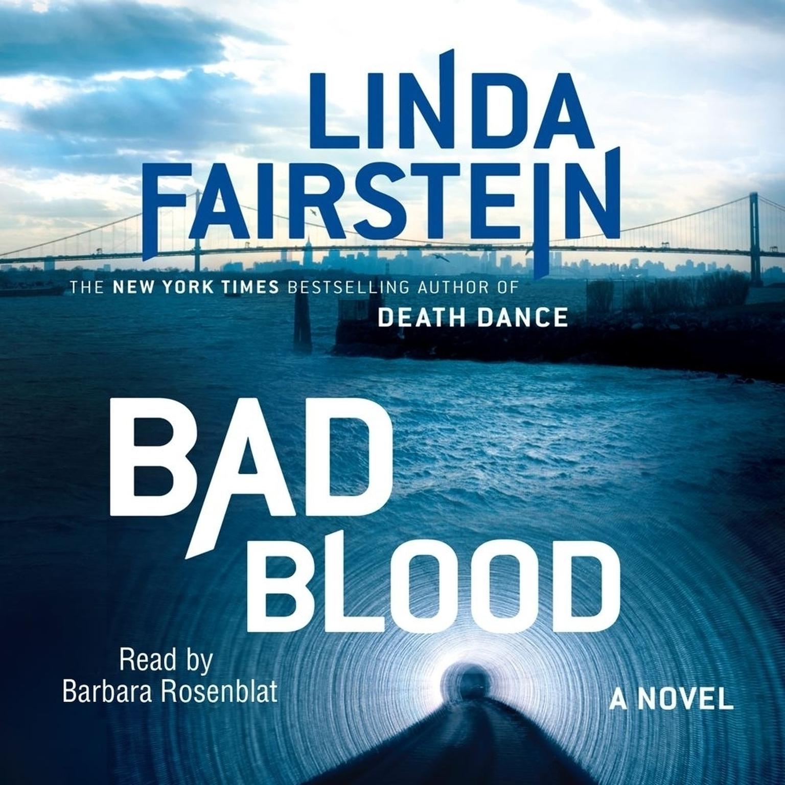 Bad Blood: A Novel Audiobook, by Linda Fairstein