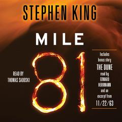 Mile 81: Includes bonus story 'The Dune' Audiobook, by Stephen King