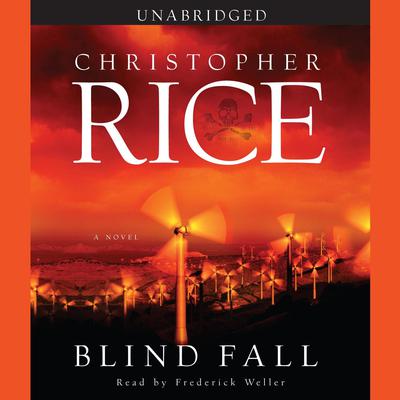 Blind Fall: A Novel Audiobook, by Christopher Rice