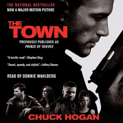 The Town: A Novel Audiobook, by Chuck Hogan