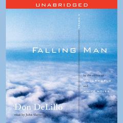 Falling Man: A Novel Audiobook, by Don DeLillo