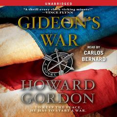 Gideon’s War: A Novel Audiobook, by Howard Gordon