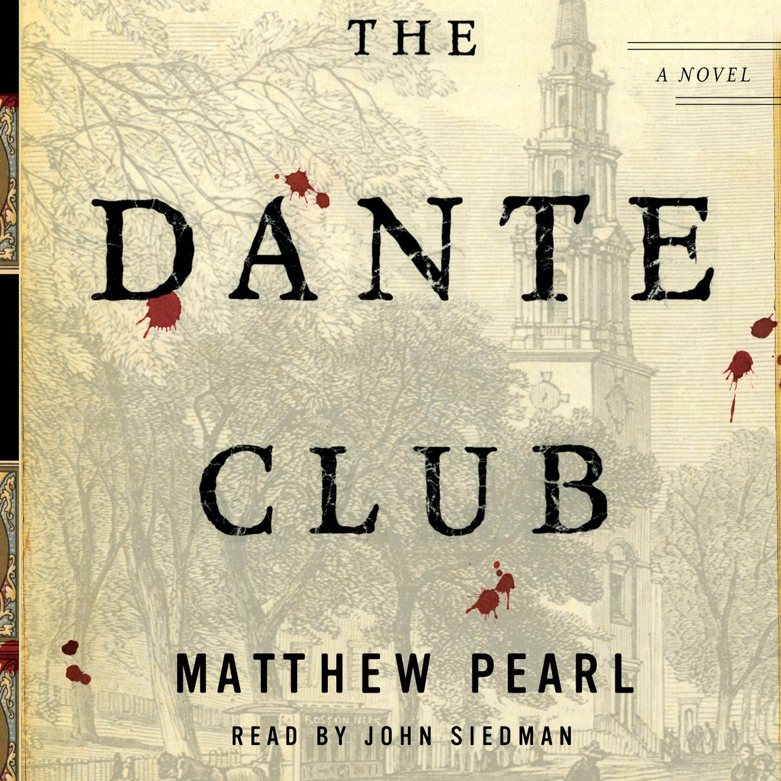 The Dante Club Audiobook, by Matthew Pearl