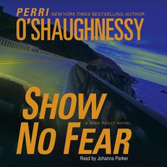 Show No Fear Audiobook, by Perri O'Shaughnessy