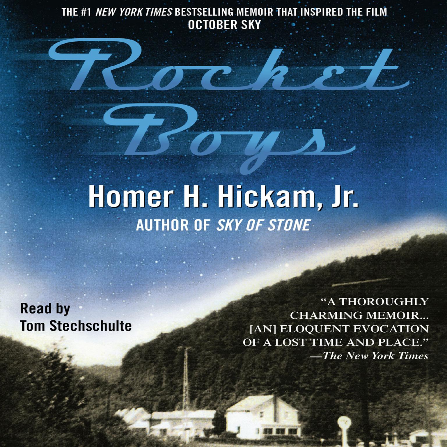 Rocket Boys Audiobook, by Homer Hickam