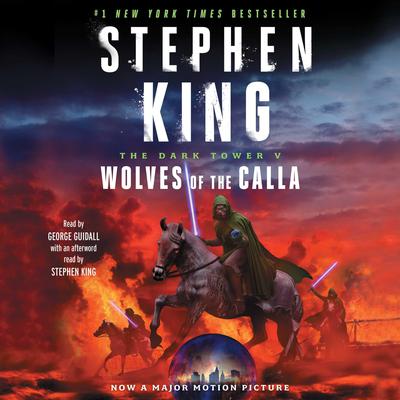 The Dark Tower V: Wolves of the Calla Audiobook, by 