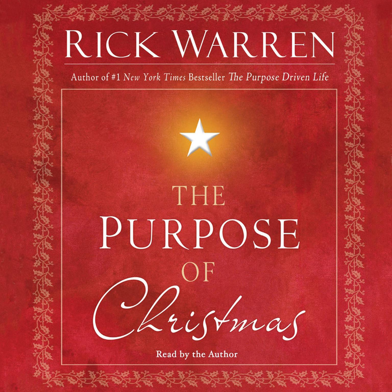 The Purpose of Christmas Audiobook, by Rick Warren