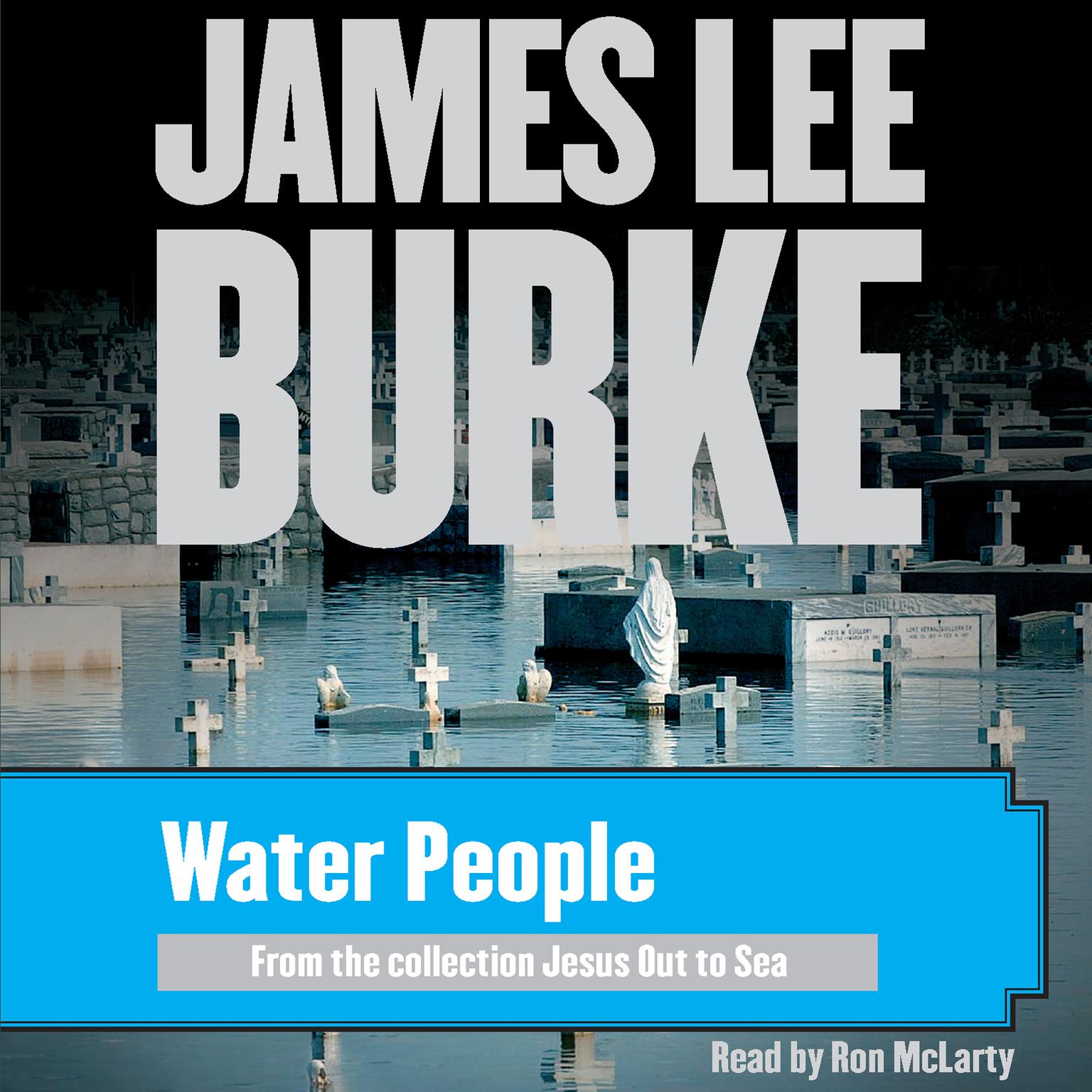 Water People Audiobook, by James Lee Burke