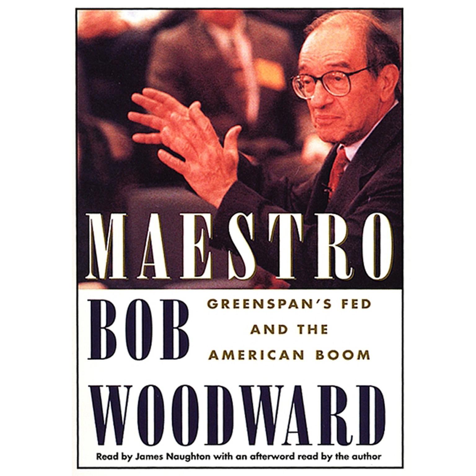Maestro (Abridged): Greenspan’s Fed And The American Boom Audiobook, by Bob Woodward