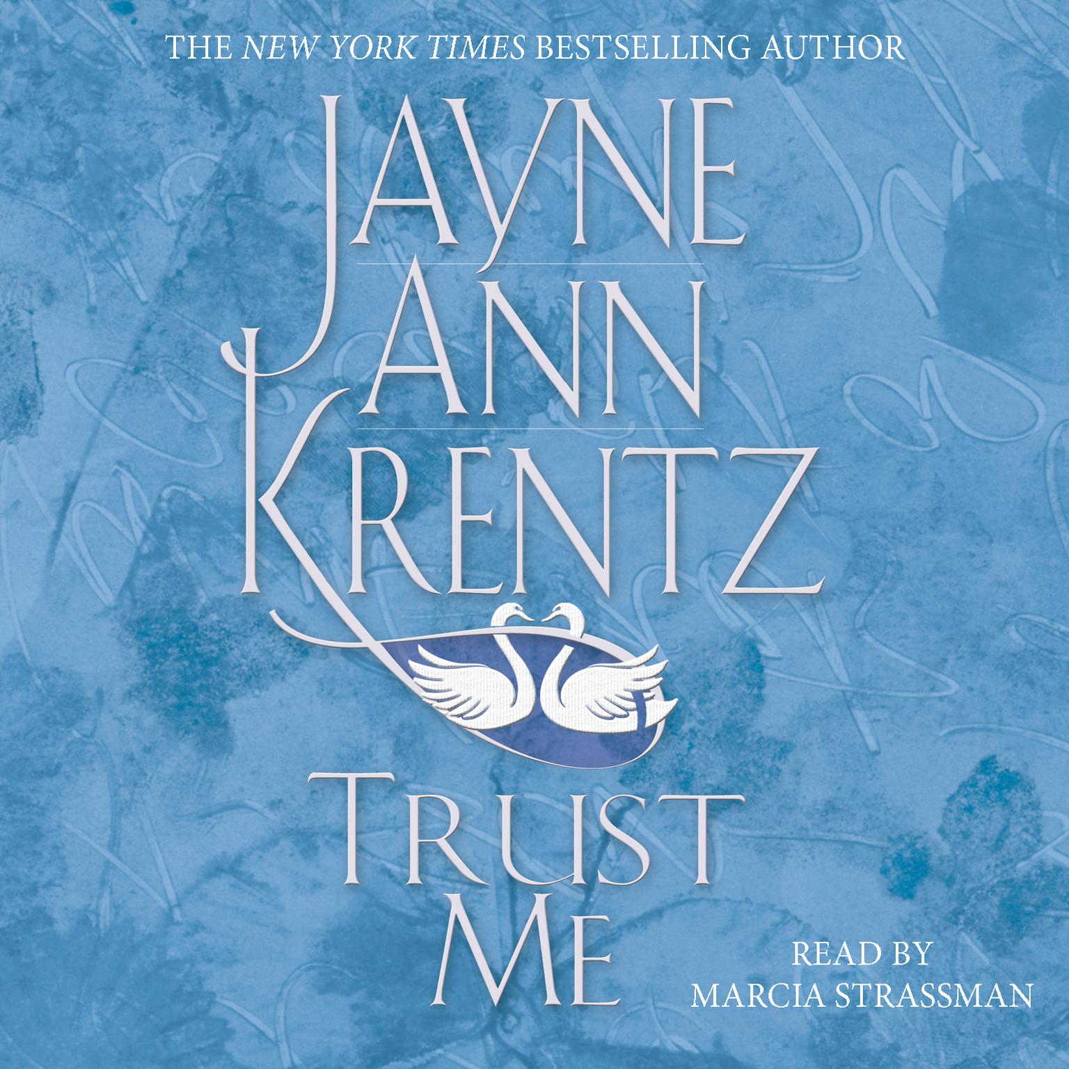 Trust Me (Abridged) Audiobook, by Jayne Ann Krentz