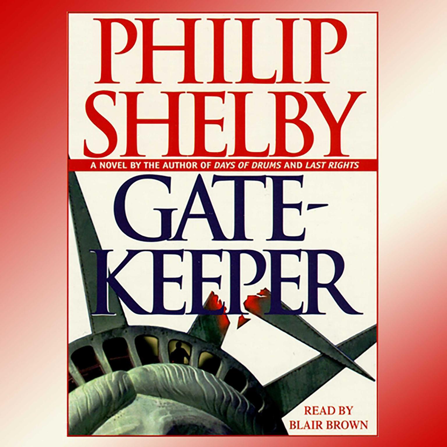 Gatekeeper (Abridged) Audiobook, by Philip Shelby