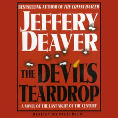 Devil's Teardrop: A Novel of the Last Night of the Century Audiobook, by Jeffery Deaver