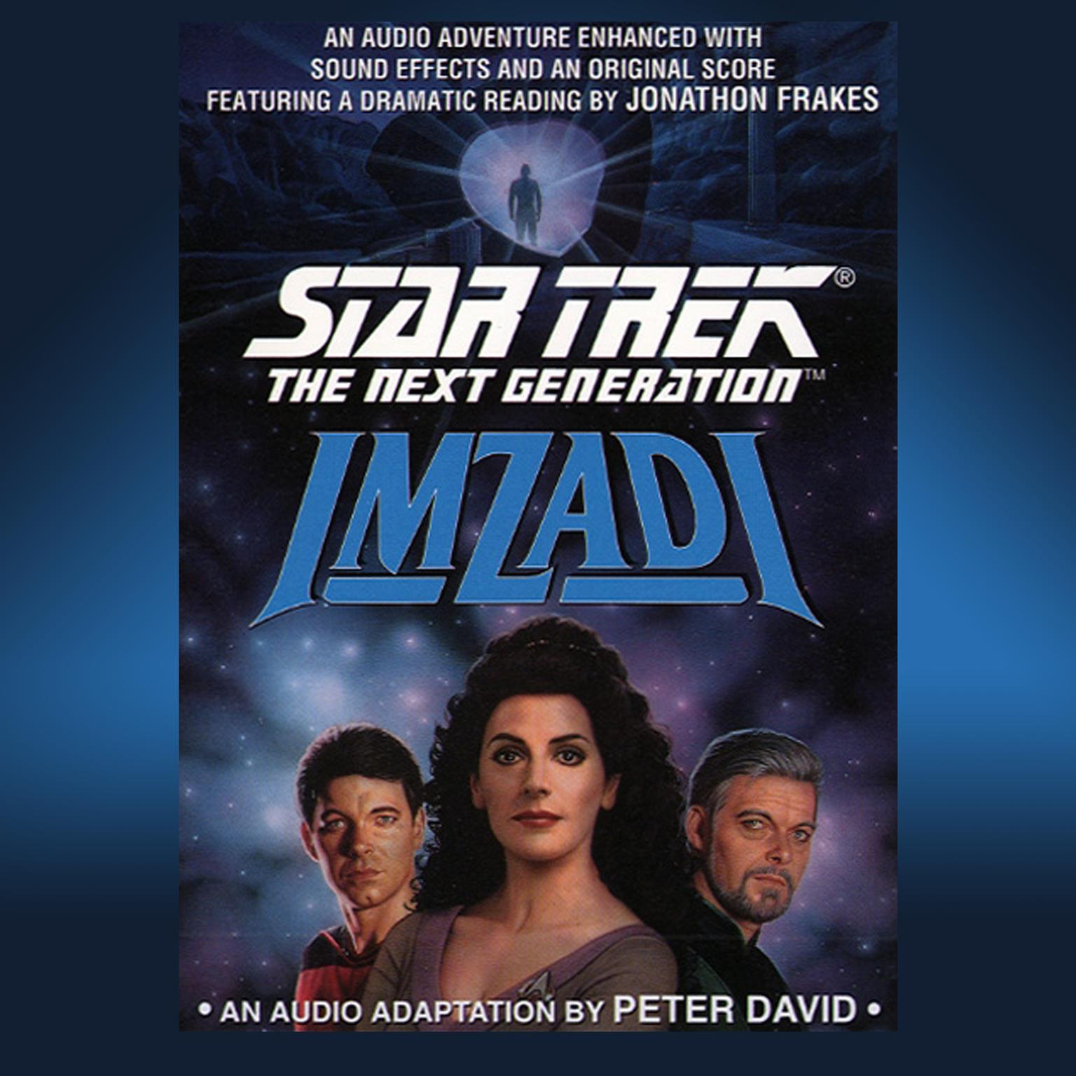 Star Trek Next Generation: Imzadi (Abridged) Audiobook, by Peter David