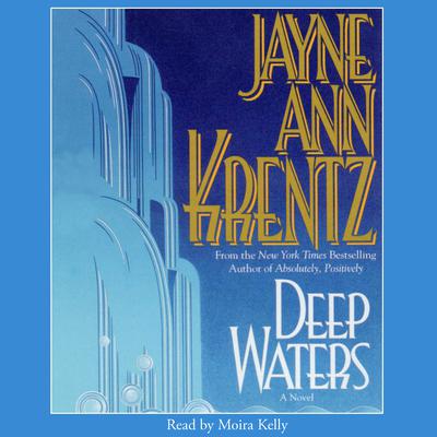 Deep Waters Audiobook, by Jayne Ann Krentz
