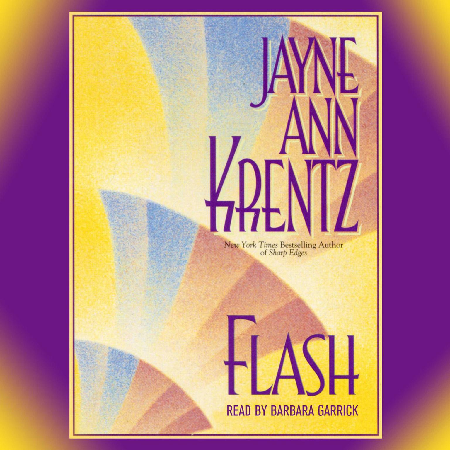 Flash (Abridged) Audiobook, by Jayne Ann Krentz