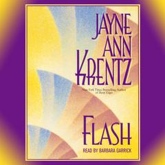 Flash Audiobook, by Jayne Ann Krentz