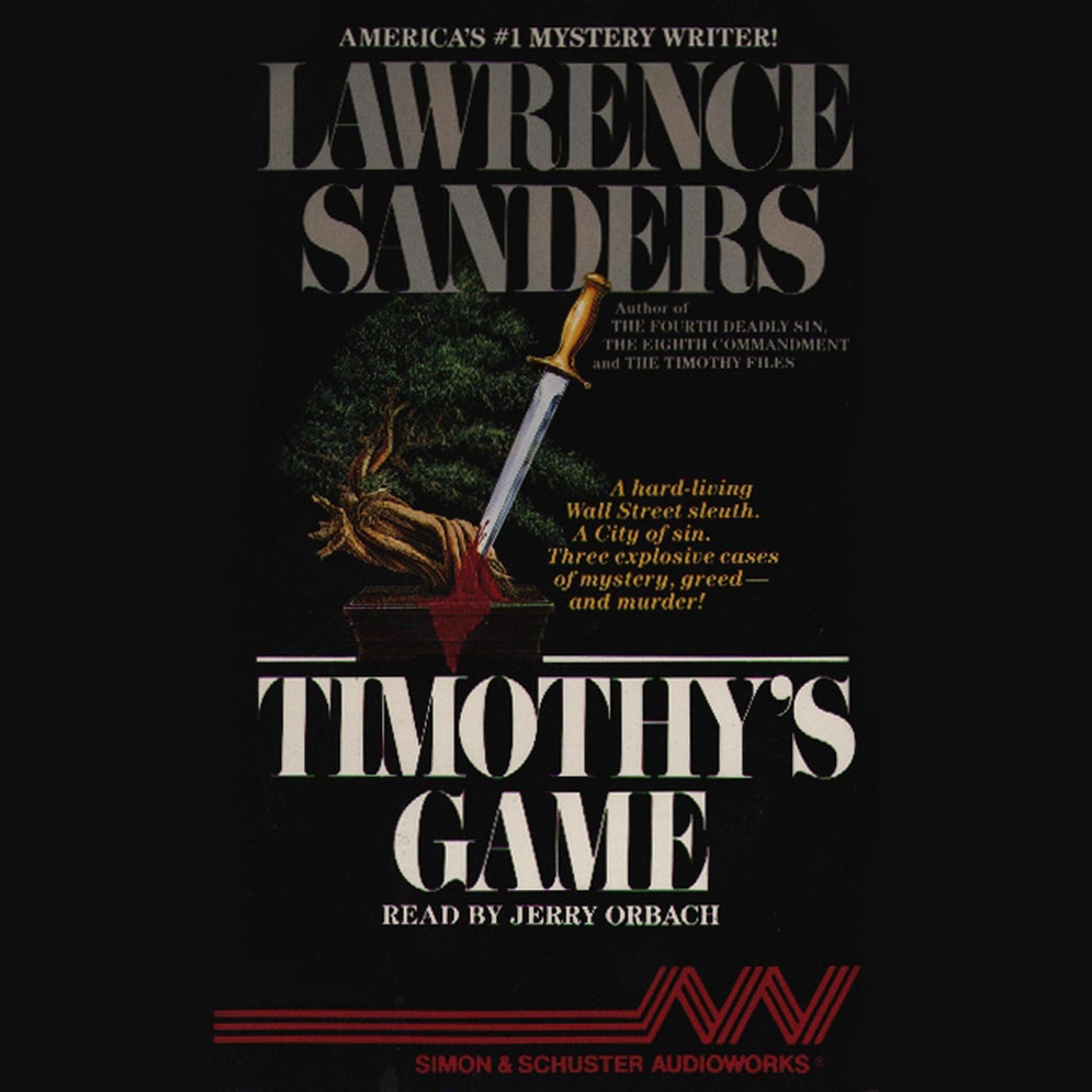 Timothy’s Game (Abridged) Audiobook, by Lawrence Sanders