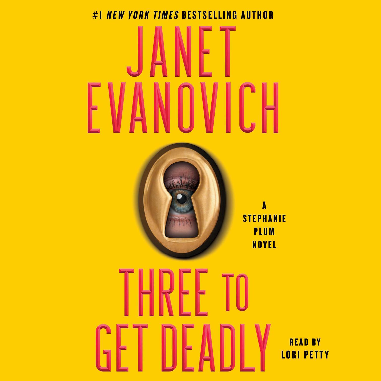 Three to Get Deadly (Abridged): A Stephanie Plum Novel Audiobook, by Janet Evanovich