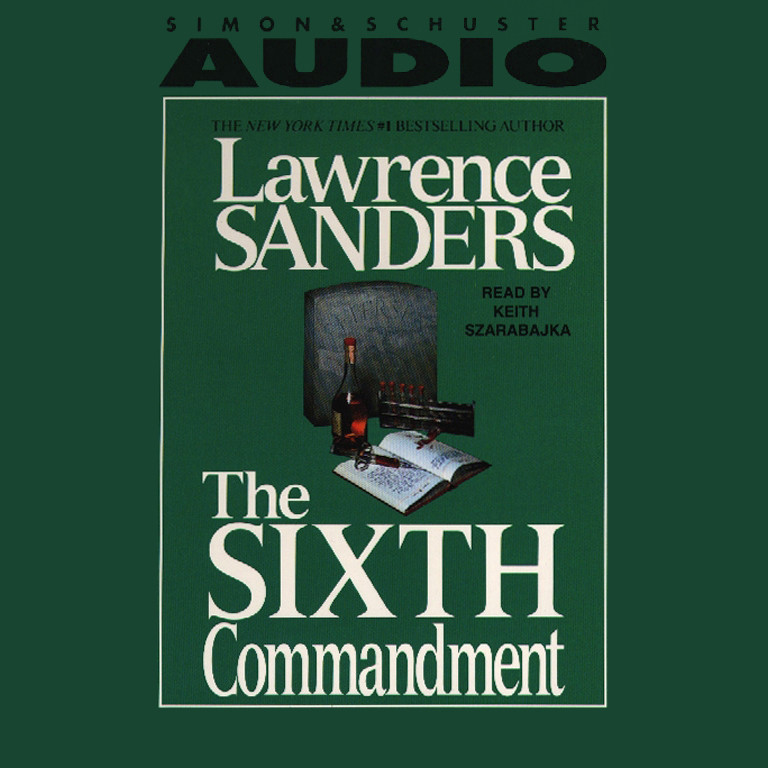 The Sixth Commandment (Abridged) Audiobook, by Lawrence Sanders