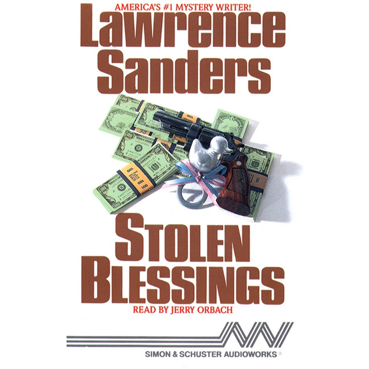 Stolen Blessings (Abridged) Audiobook, by Lawrence Sanders