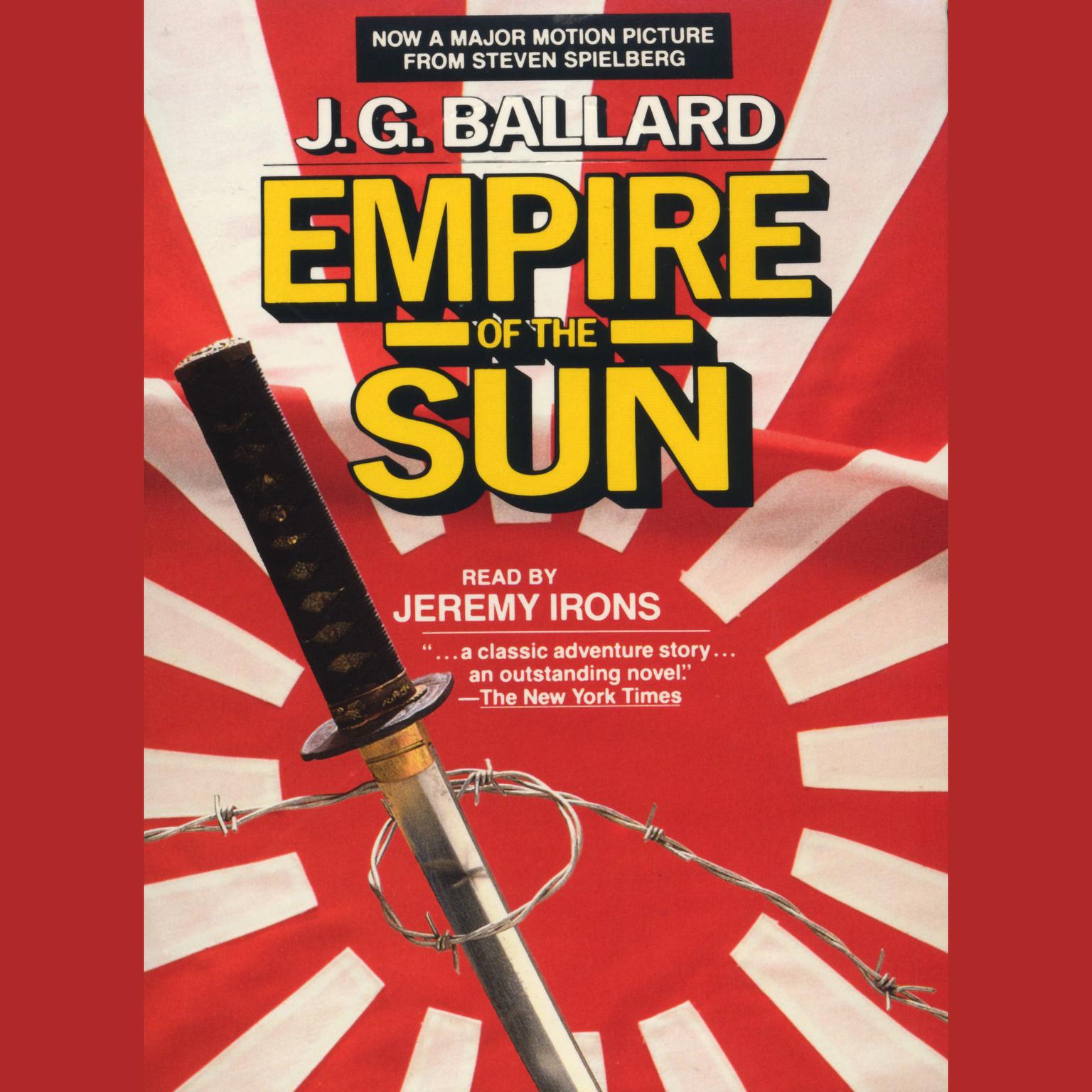 Empire of the Sun (Abridged) Audiobook, by J. G. Ballard