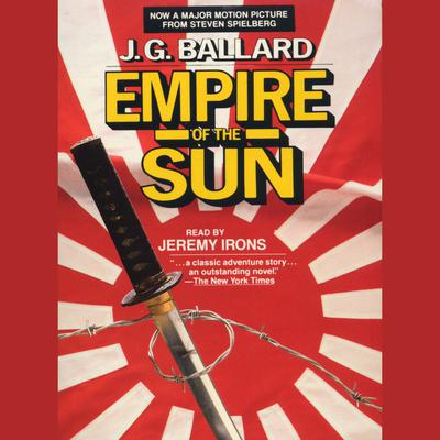 Empire of the Sun Audiobook, by J. G. Ballard