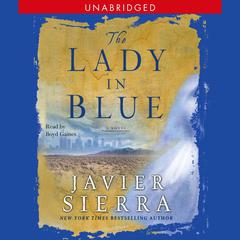 The Lady in Blue Audiobook, by Javier Sierra