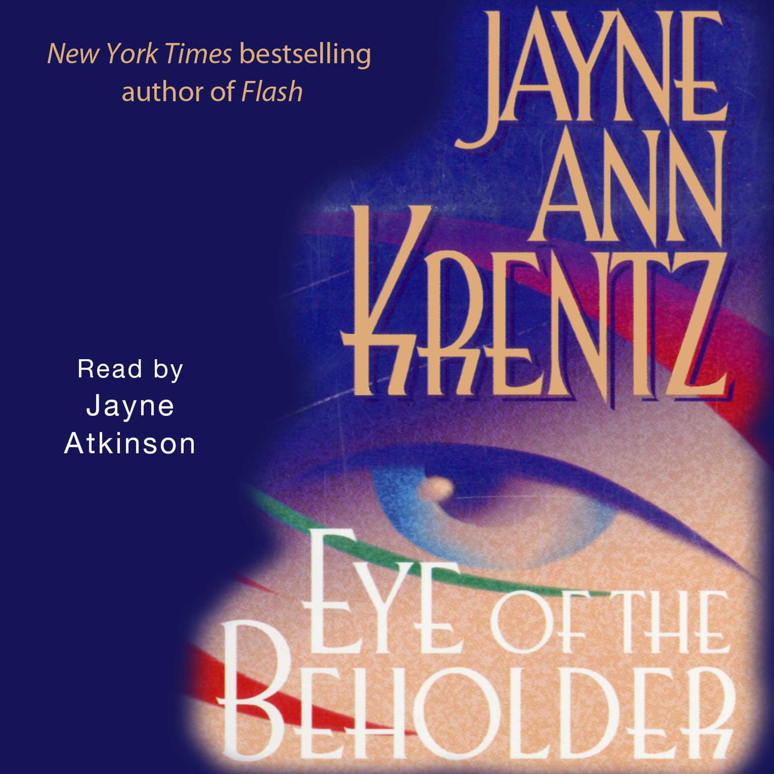 Eye of the Beholder (Abridged) Audiobook, by Jayne Ann Krentz