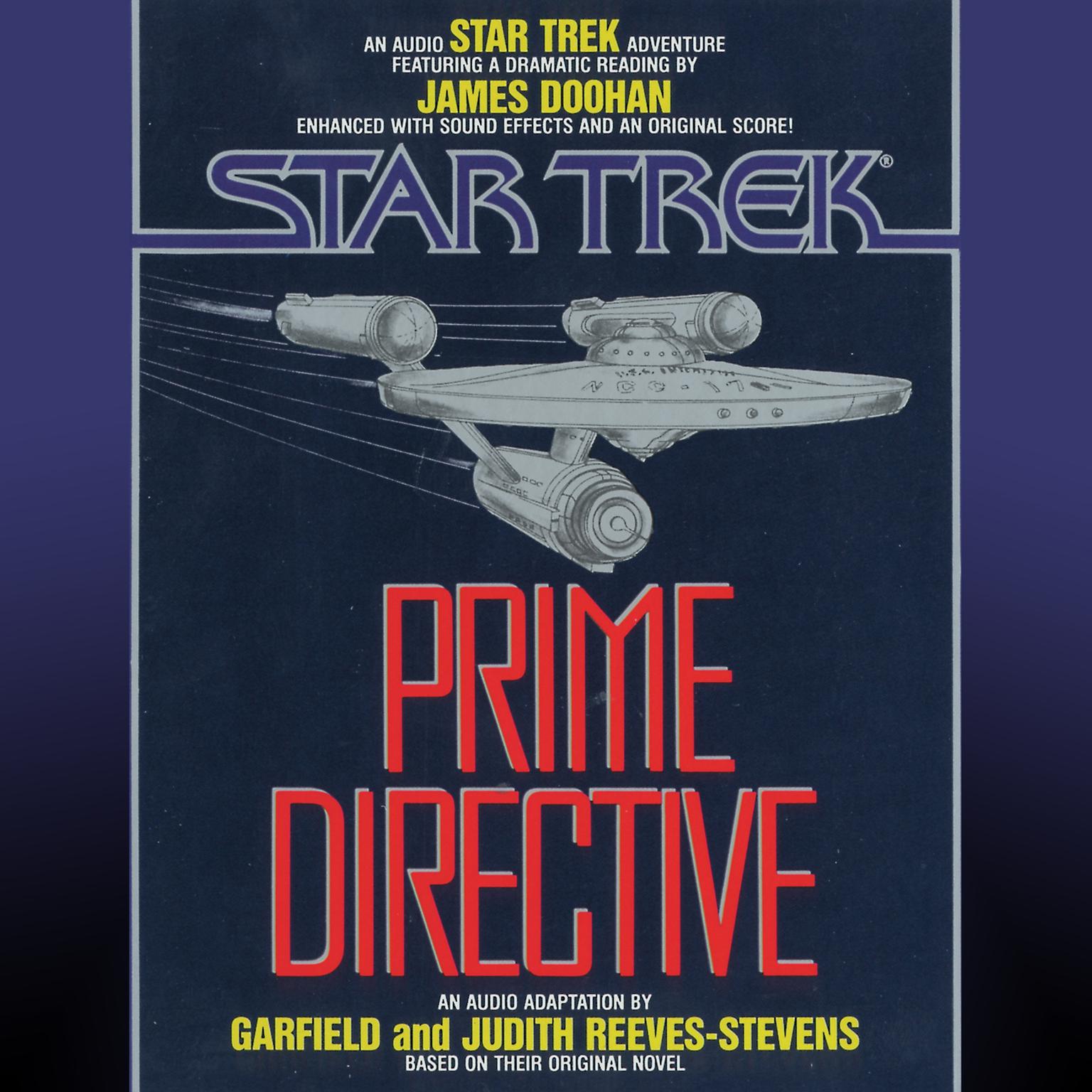 Star Trek: Prime Directive (Abridged) Audiobook, by Garfield Reeves-Stevens