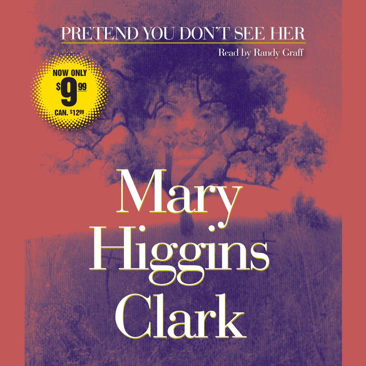 Pretend You Dont See Her (Abridged) Audiobook, by Mary Higgins Clark