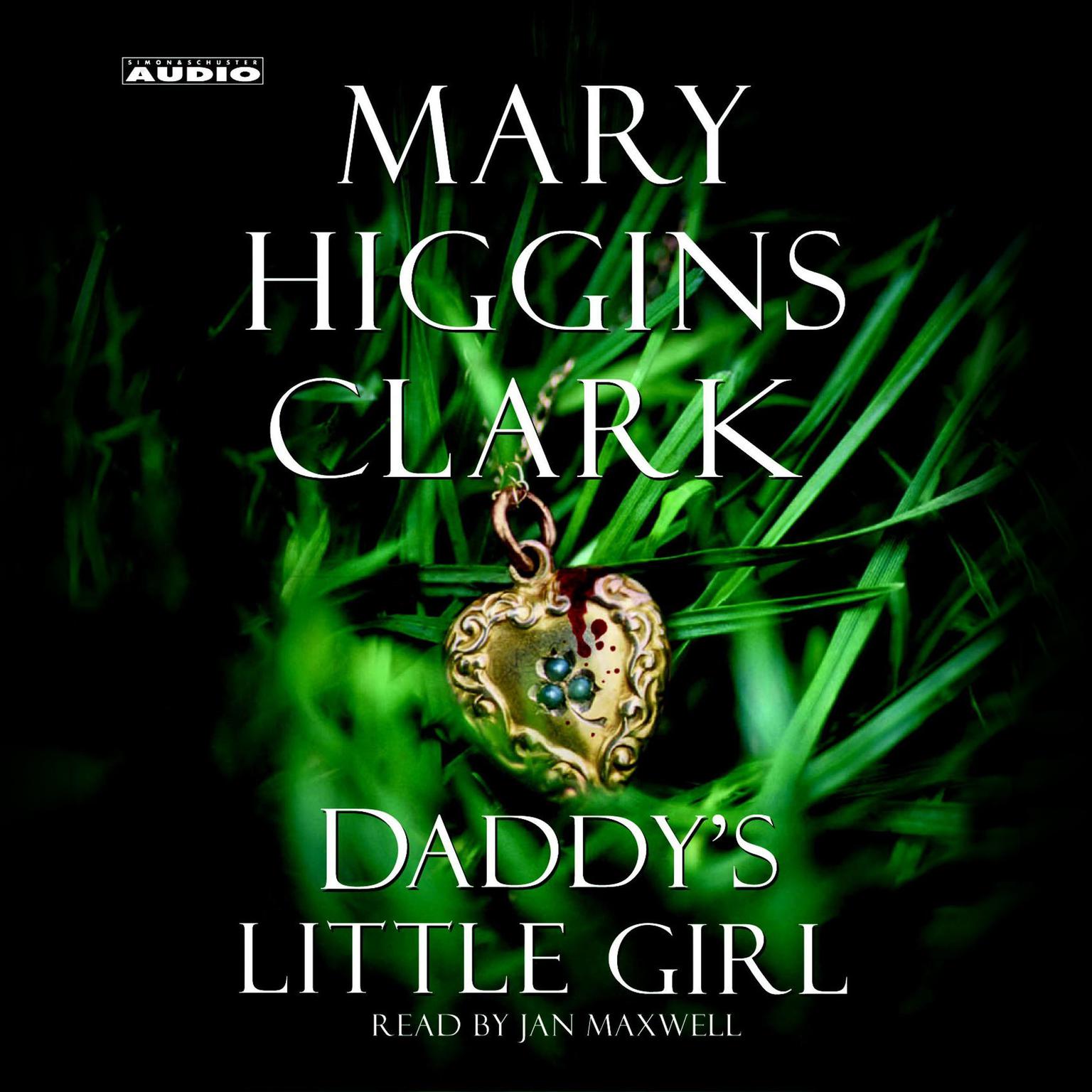 Daddys Little Girl (Abridged) Audiobook, by Mary Higgins Clark