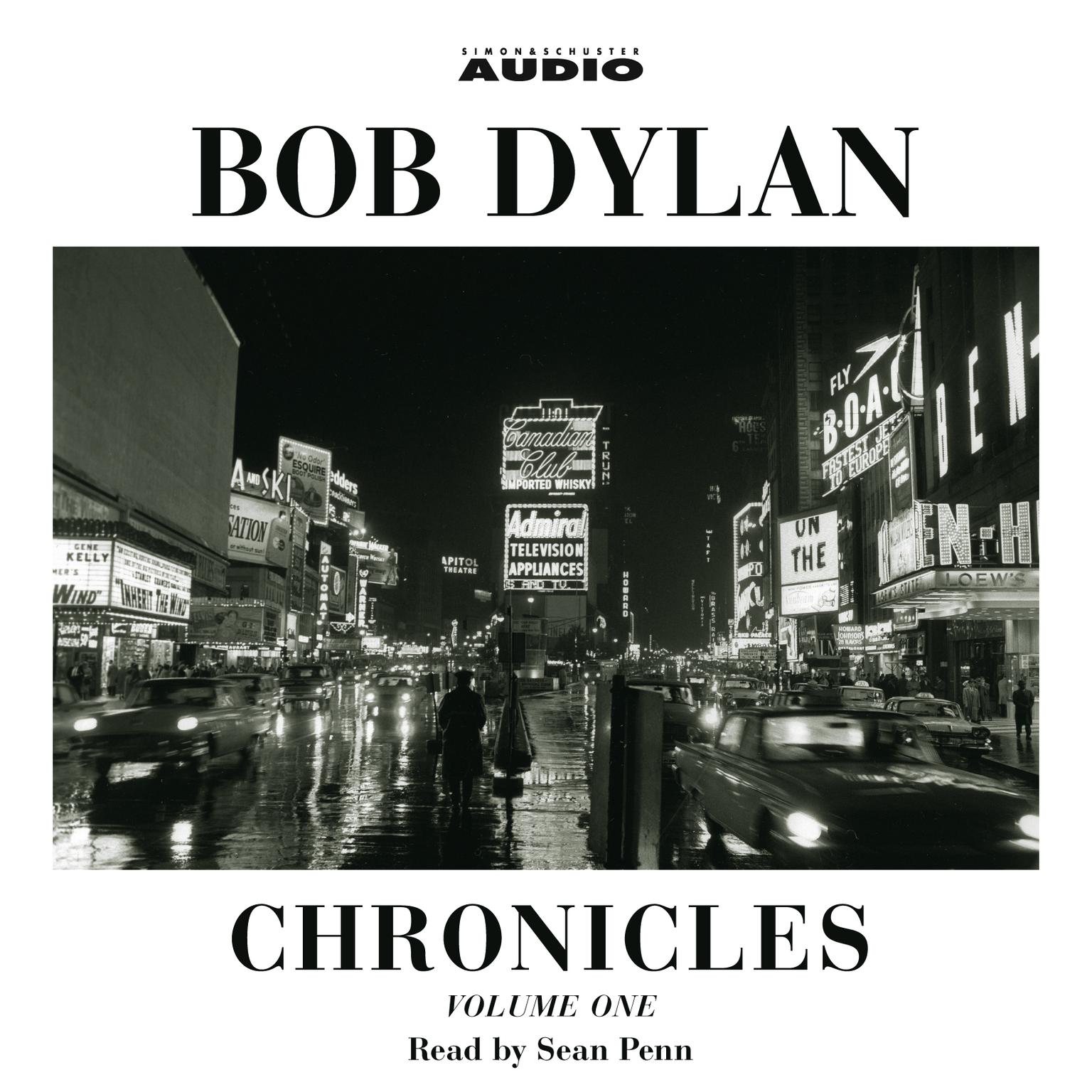 Chronicles (Abridged): Volume One Audiobook, by Bob Dylan