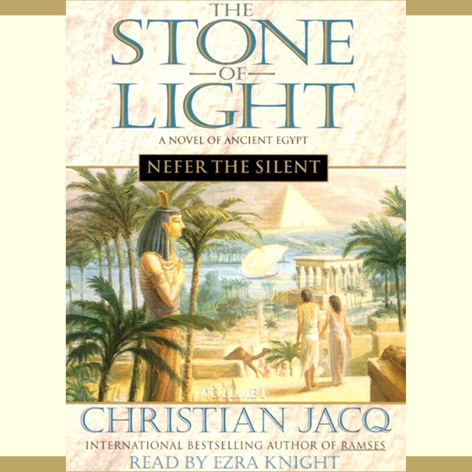 Nefer the Silent (Abridged) Audiobook, by Christian Jacq