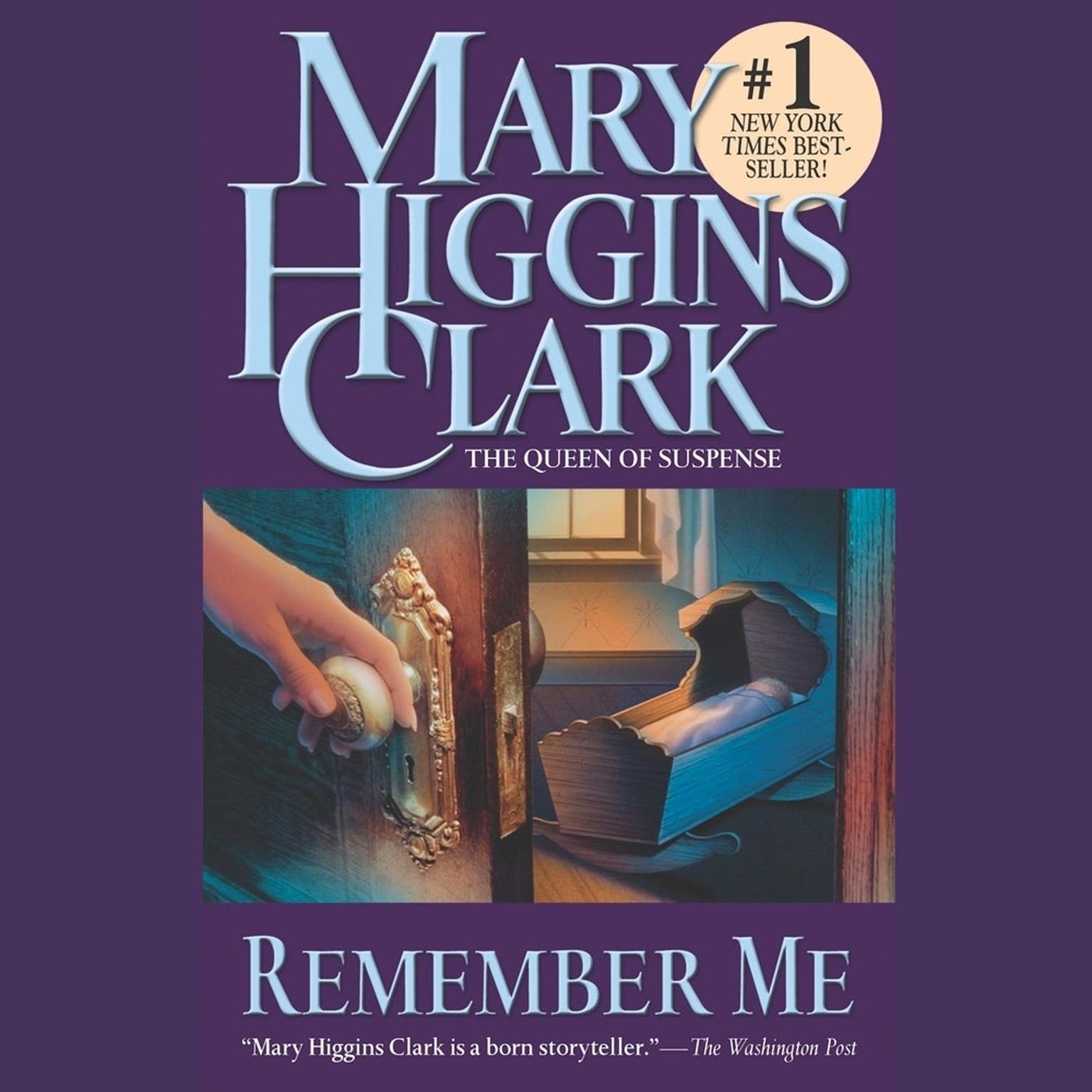 Remember Me (Abridged) Audiobook, by Mary Higgins Clark