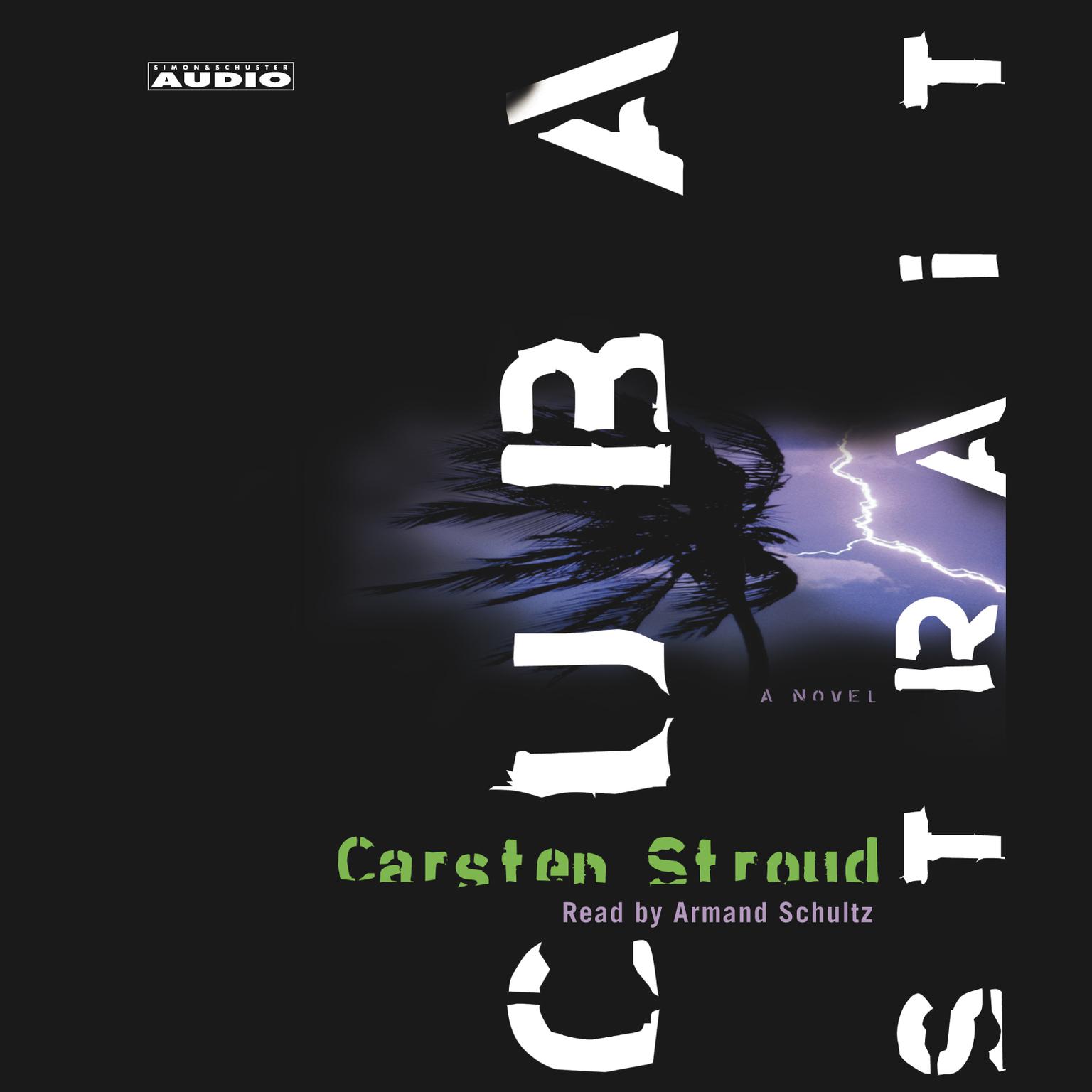 Cuba Strait (Abridged): A Novel Audiobook, by Carsten Stroud