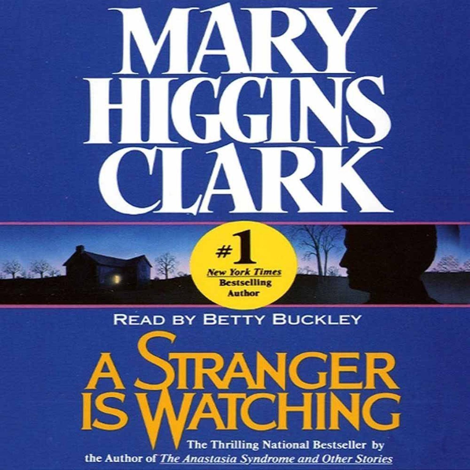 A Stranger is Watching (Abridged) Audiobook, by Mary Higgins Clark